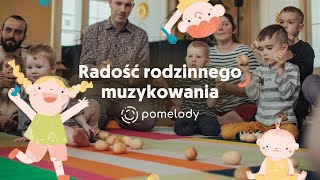 Zajęcia pomelody  Radość rodzinnego muzykowania [upl. by Jorrie46]