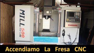 Accendiamo La Fresa CNC Mill 500 Eco Line Siemens 808 D  CNC Milling Machine Mill 500 Eco Line [upl. by Aremihc]