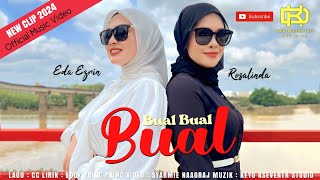 Bual Bual Bual  Rosalinda amp Eda Ezrin Official Music Video  New Clip 2024 [upl. by Yenitsed]