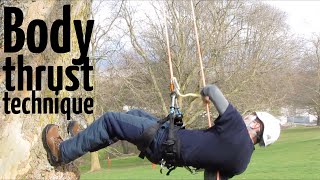 Basic tree climbing techniques How to do the body thrust ascent [upl. by Dorelia]