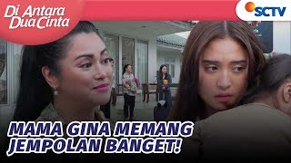 Fantastis Mama Gina Beri Dania Rumah Mewah  Di Antara Dua Cinta  Episode 108 [upl. by Sebastian]