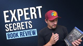 I Read Expert Secrets  Should You [upl. by Rafaellle]