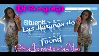 La jitanas del tuenti 2012  Dj Roneanta  Nuevo tema rumba [upl. by Hew623]