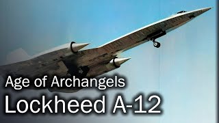 Lockheed A12  Speed matters [upl. by Vassily]