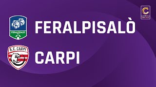 FeralpiSalò  Carpi 10  Coppa Italia Serie C  Gli Highlights [upl. by Suirada]