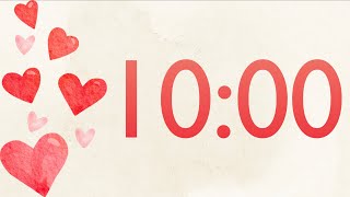 10 Minute Fun Valentines Heart Timer Harp Tones at End [upl. by Enelrahc]