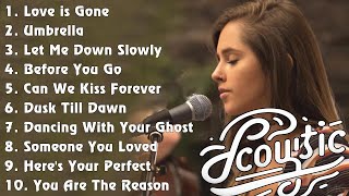 Top Top Acoustic Songs ✌ Latest Music Covers of Popular Songs ✌ English Slow Songs Relaxing [upl. by Yseult]