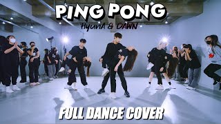 DANCE PRACTICE HyunAampDAWN 현아amp던  PING PONG 핑퐁 FULL COVER DANCEㅣPREMIUM DANCE STUDIO [upl. by Ulrikaumeko]