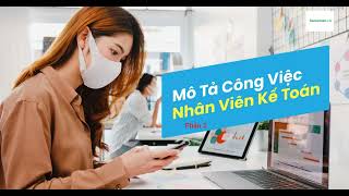 Mô tả công việc của một kế toán nội bộ  kế toán tiền lương [upl. by Atiuqes]