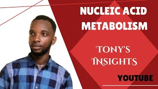 Nucleic acid metabolism part one [upl. by Ococ]