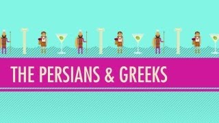 The Persians amp Greeks Crash Course World History 5 [upl. by Hedvige393]