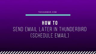 How to schedule email in Thunderbird Email Client [upl. by Nagard675]