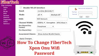 How To Change FiberTech Xpon Onu Wifi Password  HDV Phoelectron FiberTech Xpon Wifi Password Change [upl. by Aihsak]