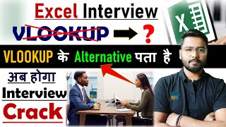 🔥 Excel interview question and answers  VLOOKUP Alternative  Excel Interview [upl. by Yelrebmyk578]