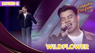 Boni Jr goes wild in his version of Wildflower  Tanghalan Ng Kampeon [upl. by Sadnac]