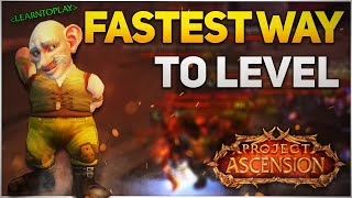 Project Ascension WoW Leveling Guide  Fastest Way to Level 170 [upl. by Eiloj225]