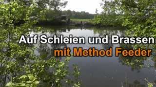 Brassen und Schleienangeln mit Method Feeder [upl. by Bentlee289]