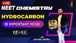 10 Most Important Hydrocarbon MCQ for NEET 2020 Preparation  NEET Chemistry MCQ  by Arvind Arora [upl. by Frame255]