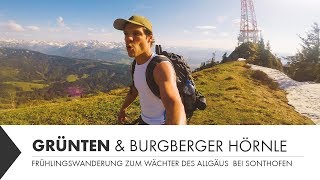 Wanderung zum Burgberger Hörnle und auf den Grünten [upl. by Leda]