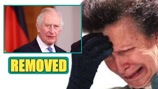 REMOVED🛑 Princess Anne In Shock As King Charles REMOVES Her Out Of Line Of Succession To The Throne [upl. by Jamie]