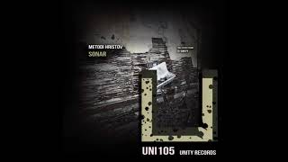 Metodi Hristov  Sonar Original Mix UNITY RECORDS [upl. by Suchta]