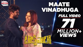 Maate Vinadhuga Telugu Video Song  Taxiwaala Movie  Sid Sriram Hits Telugu Romantic Melody [upl. by Latyrc]