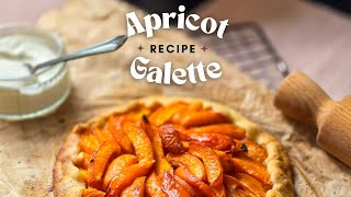 🍑 YOUR NEW DANISH PASTRY  BUT FRENCH INSPIRED  A FRUIT GALETTE WITH APRICOTS 🍑 [upl. by Nymrak]