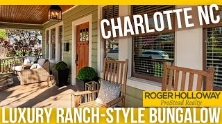 Luxury RanchStyle Bungalow PlazaMidwood  Charlotte NC [upl. by Yvad]