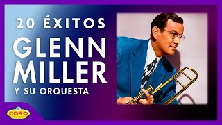 ♥ ♥♫♪ EXITOS DE GLENN MILLER ♫♪ ♥ ♥ [upl. by Stoat749]