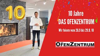 Vom 269 bis 299 feiern wir 10 Jahre DAS OFENZENTRUM [upl. by Danita]