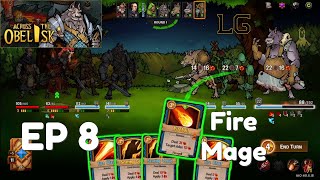 Lets Play Across The Obelisk Ep 8  Cornelius The Fire Mage [upl. by Suzetta]