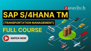 SAP S4HANA TM Transportation Management Full Course  ZaranTech [upl. by Imit]