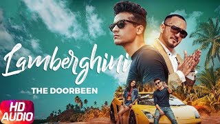 Lamberghini  Audio Song  The Doorbeen Feat Ragini  Speed Records [upl. by Andonis]