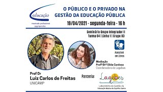 quotO Público e o Privado na Gestão da Educação Públicaquot [upl. by Kenton]