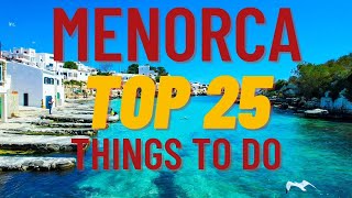 Menorca Spain  25 Best Things To Do  Menorca Best Beaches and Places  4K Drone Chill Music Video [upl. by Theis]