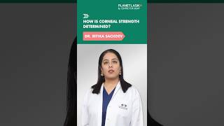 How Is Corneal Health Determined Insights from Dr Ritika Sachdev  Planet LASIK [upl. by Ravid135]