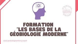 Formation « Les bases de la géobiologie moderne » [upl. by Veda]