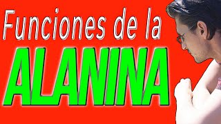 Aplicaciones médicas de la ALANINA ¿Para qué sirve la Alanina [upl. by Lorine]