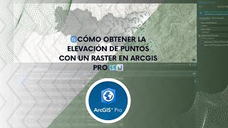 🏔️ Obtén la Elevación Cota Z o Altitud de un punto con un Raster en ArcGIS Pro GIS Altitud Cota [upl. by Ynnatirb]