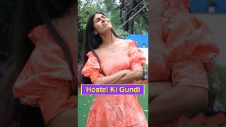 Hostel Ki Gundi  Senior Ne Ragging Li  Girls Hostel  Part 17  Anaysa Shorts [upl. by Leva340]