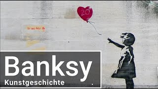 Banksy  Kunstgeschichte für Kinder [upl. by Mainis]