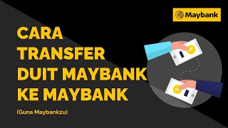 Cara Transfer Duit Maybank ke Maybank Online Maybank2u [upl. by Atiuqihs993]