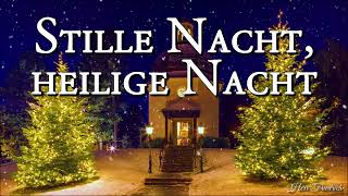 Stille Nacht heilige Nacht Austrian Christmas SongLyrics [upl. by Ketchum945]