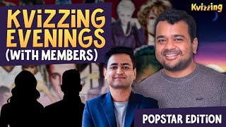 Kvizzing Evenings With Members  Popstars edition [upl. by Eenobe]