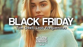 Lost Frequencies amp Tom Odell  Black Friday Pretty Like The Sun Lyrics [upl. by Libbie]