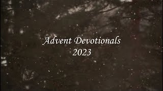 Advent Devotional 2023  Day 2 [upl. by Jeff]