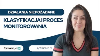 Działania niepożądane leków  klasyfikacja i proces monitorowania [upl. by Nariko989]