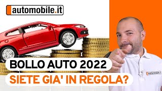 Bollo auto 2022 🤔 Tutto quello che cè da sapere🔍 [upl. by Caiaphas]