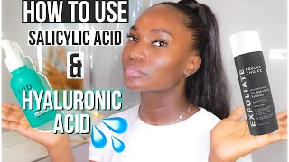 HOW TO USE SALICYLIC ACID AND HYALURONIC ACID TOGETHER  HOW TO LAYER SERUMS TOGETHER [upl. by Irrac]