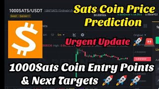 sats coin price prediction  sats token price prediction  1000sats Coin prediction [upl. by Woods]